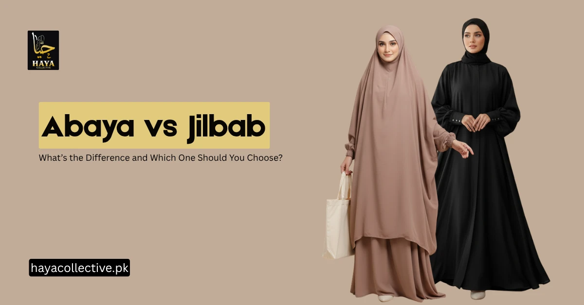 Abaya vs Jilbab